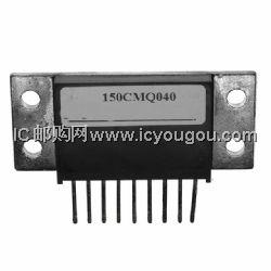 150CMQ040DƬ