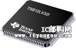 c鿴TSB12LV32IPZG4DƬ
